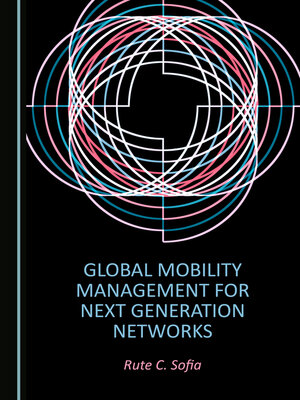 cover image of Global Mobility Management for Next Generation Networks
